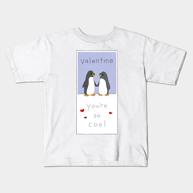 Valentine - You're so cool Kids T-Shirt by Liz Climo